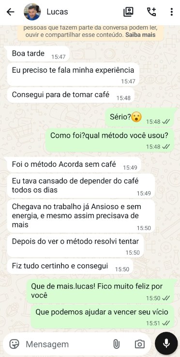 Print de conversa no WhatsApp: Lucas conta que conseguiu parar de tomar café com o método